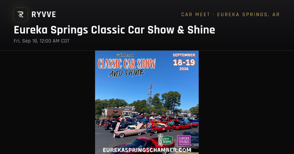 Eureka Springs Classic Car Show & Shine — Sep 18, 2026 | Ryvve